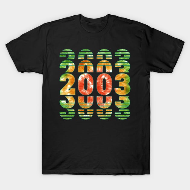 Tie Dye 2003 Birthday T-Shirt by sevalyilmazardal